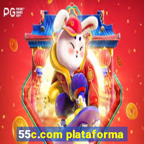 55c.com plataforma